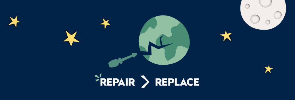 Choose repair over replace.